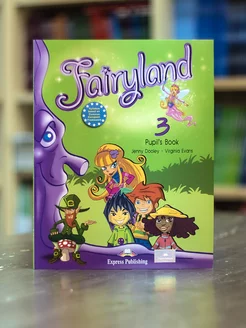 Fairyland 3 Pupil's Book учебник