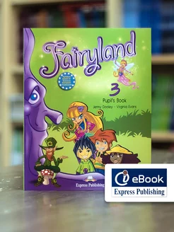 Fairyland 3 Pupil's Book + ebook учебник+код