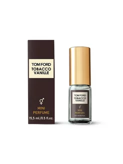 Парфюм Tom Ford Tobacco Vanille Мини ДУХИ 238253661 купить за 405