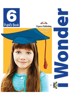 I Wonder 6 Pupil's Book + ebook учебник + код