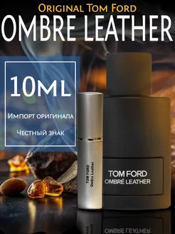 Духи Tom Ford Ombre Leather