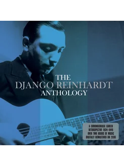 Django Reinhardt The Anthology (2CD)